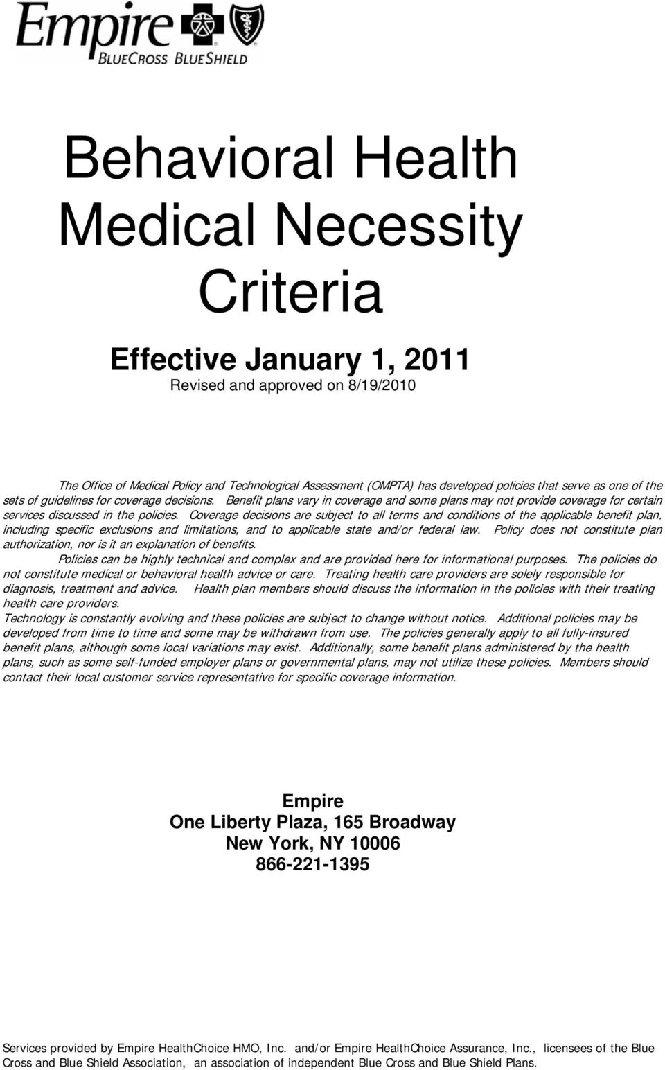Medical necessity criteria carefirst residential psychiatric cvs health clerk ccashier position descrpition