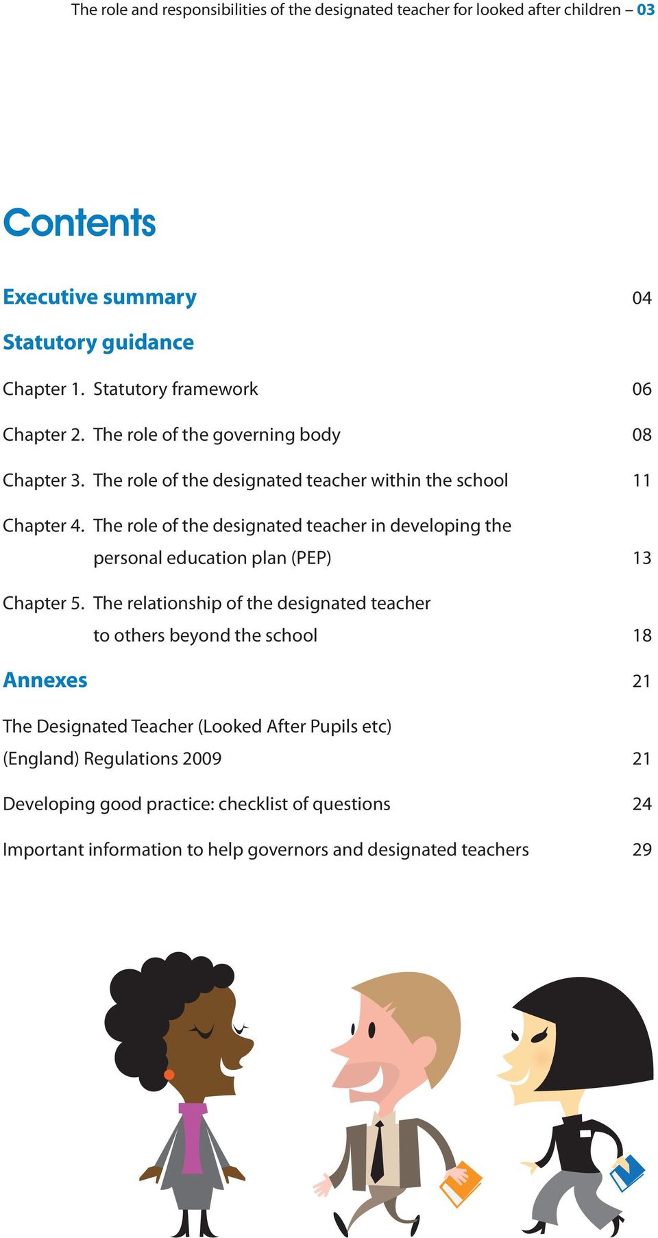 The role of the designated teacher in developing the personal education plan (PEP) 13 Chapter 5.