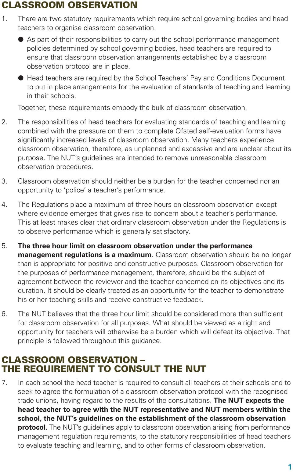 arrangements established by a classroom observation protocol are in place.