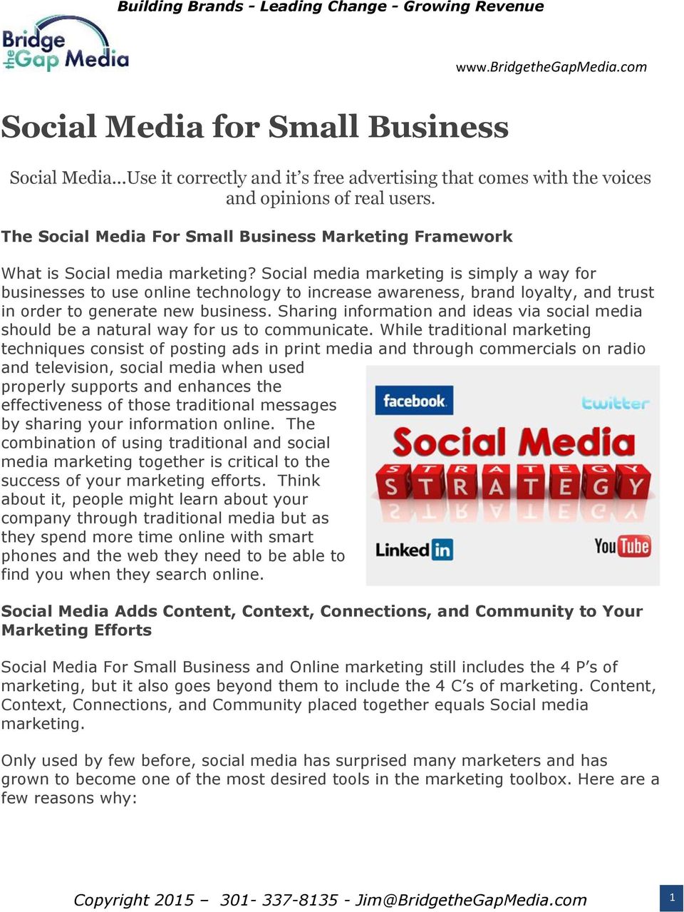 Social media marketing is simply a way for businesses to use online technology to increase awareness, brand loyalty, and trust in order to generate new business.