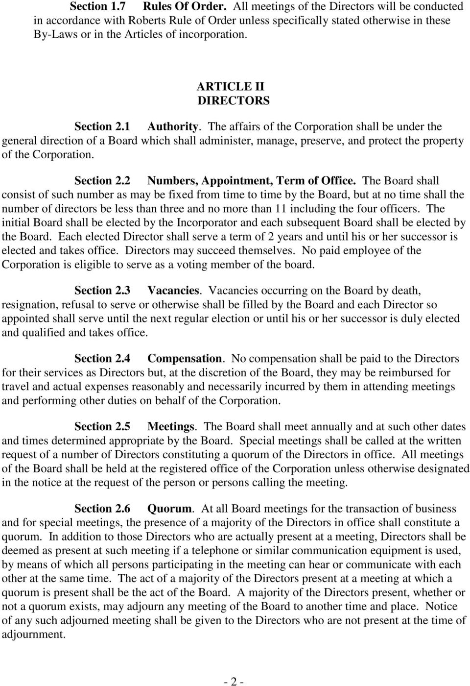 ARTICLE II DIRECTORS Section 2.1 Authority.