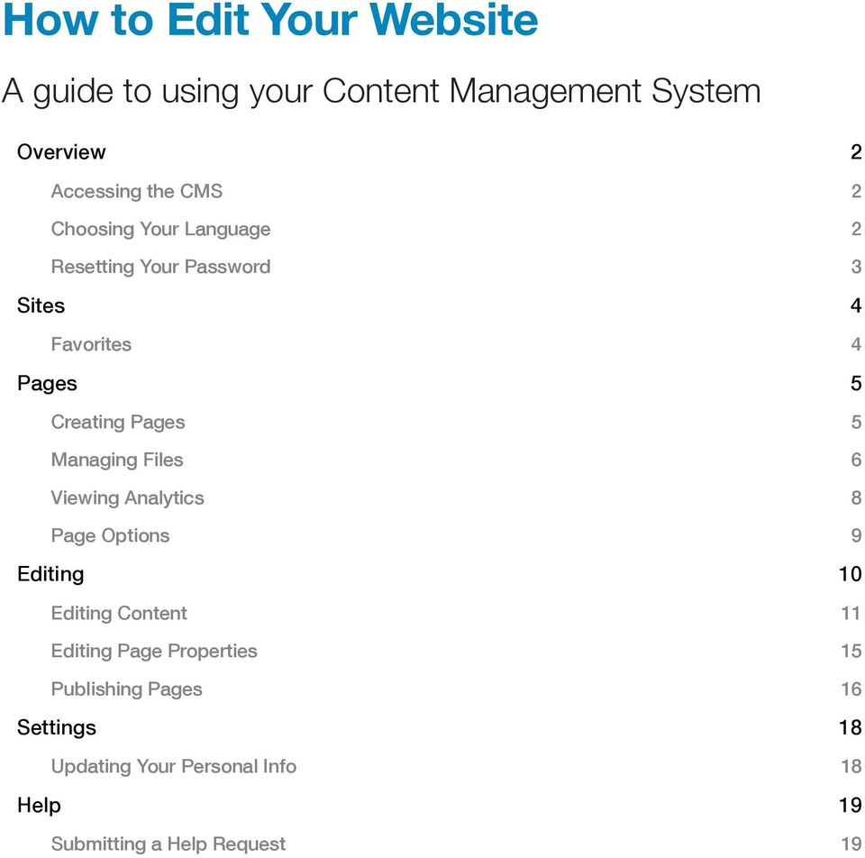 Managing Files 6 Viewing Analytics 8 Page Options 9 Editing 10 Editing Content 11 Editing Page