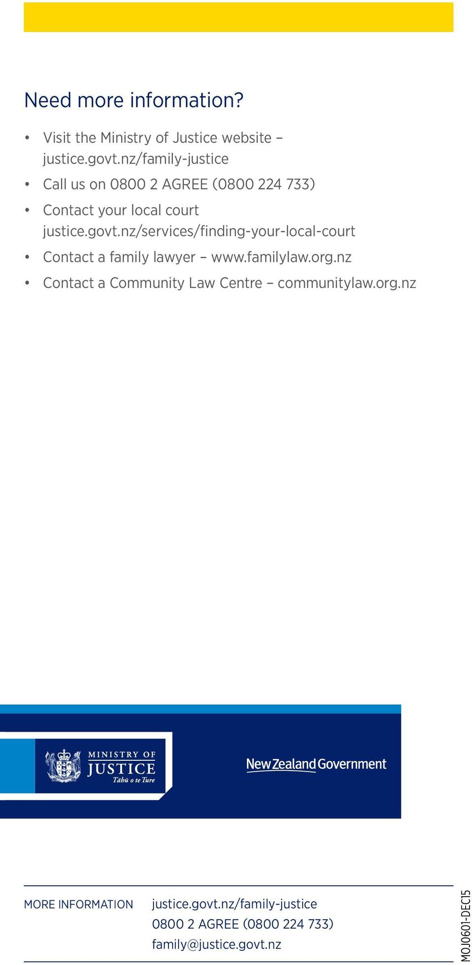 nz/services/finding-your-local-court Contact a family lawyer www.familylaw.org.