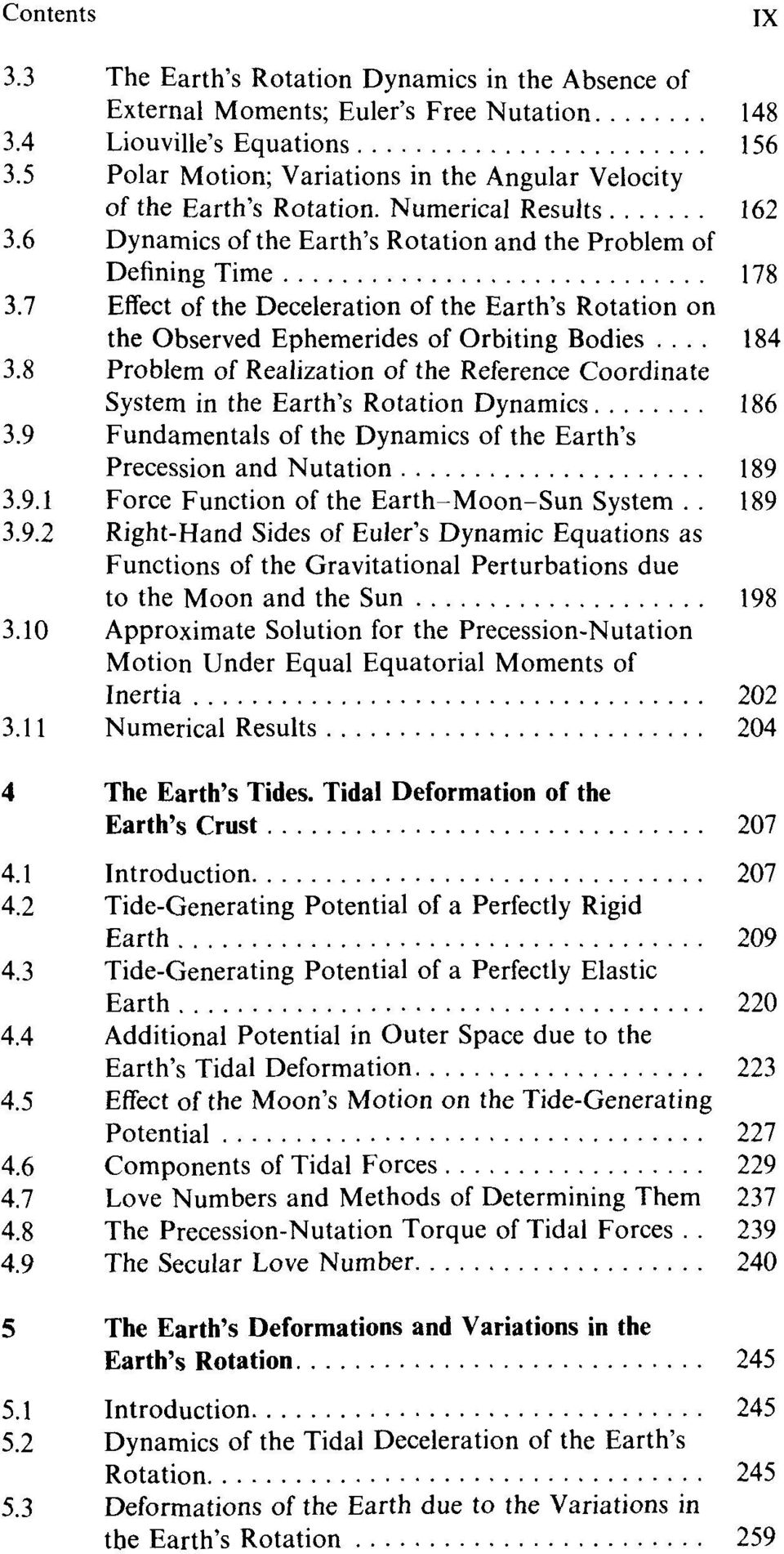 7 Effect of the Deceleration of the Earth's Rotation on the Observed Ephemerides of Orbiting Bodies... 184 3.