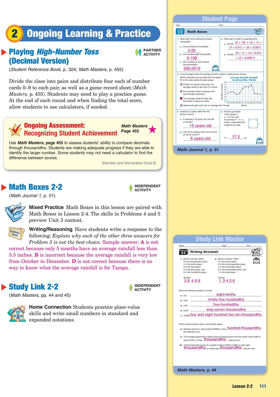 needed Ongoing Assessment: Recognizing Student Achievement PARTNER Math Masters Page 455 Use Math Masters, page 455 to assess students ability to compare decimals through Students are making adequate