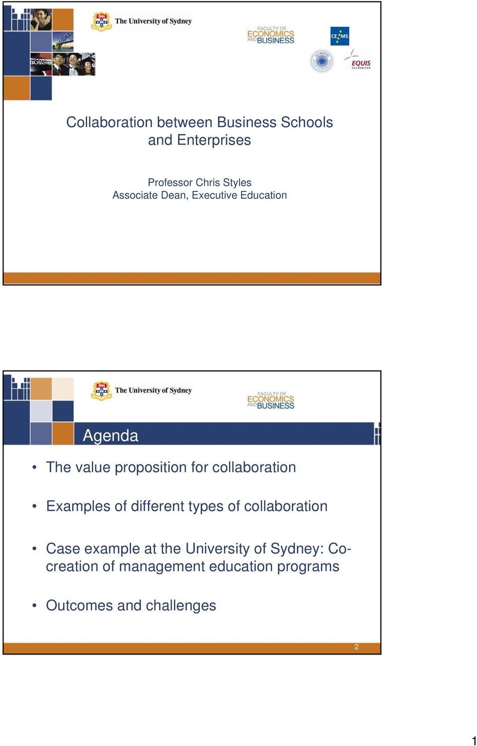 collaboration Examples of different types of collaboration Case example at the