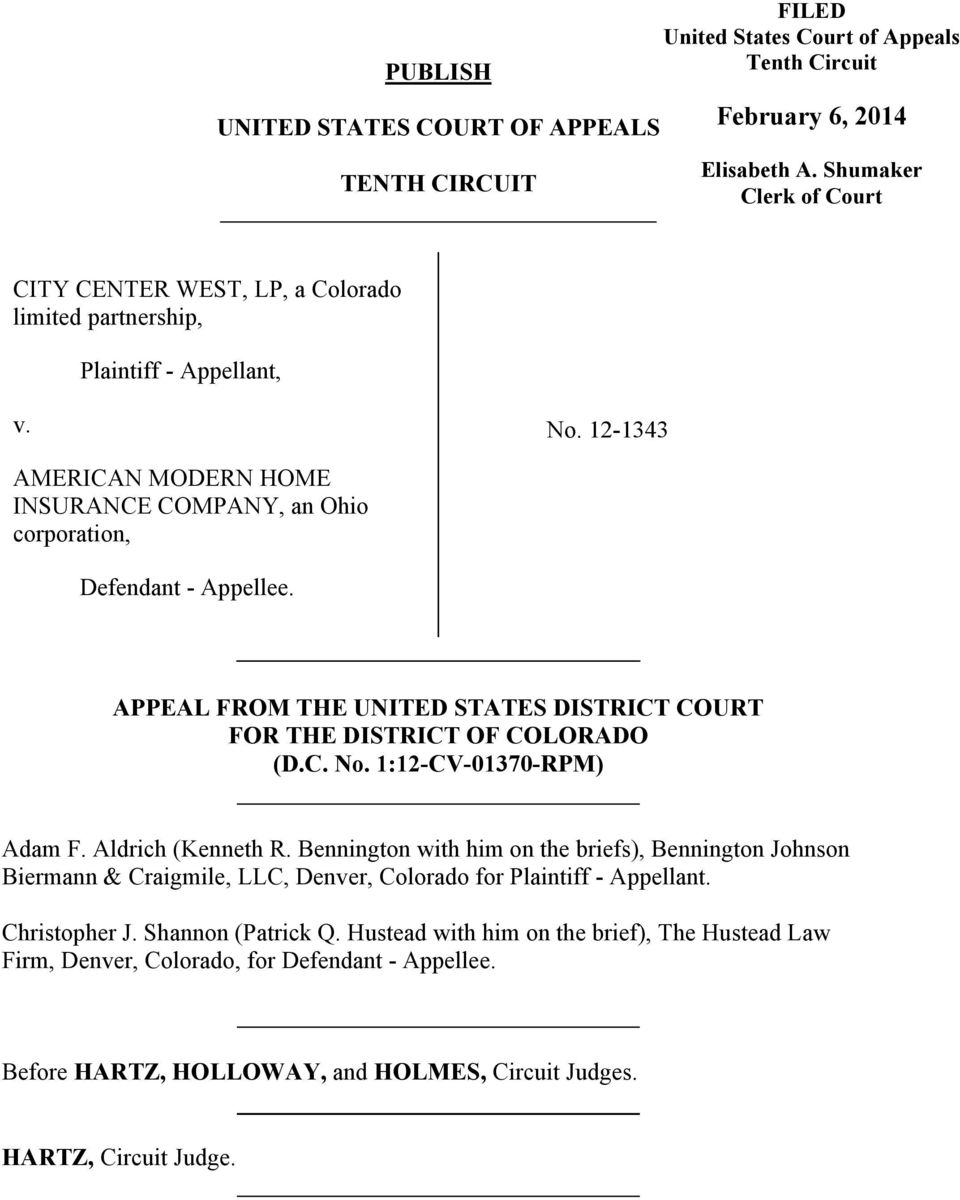 APPEAL FROM THE UNITED STATES DISTRICT COURT FOR THE DISTRICT OF COLORADO (D.C. No. 1:12-CV-01370-RPM) Adam F. Aldrich (Kenneth R.