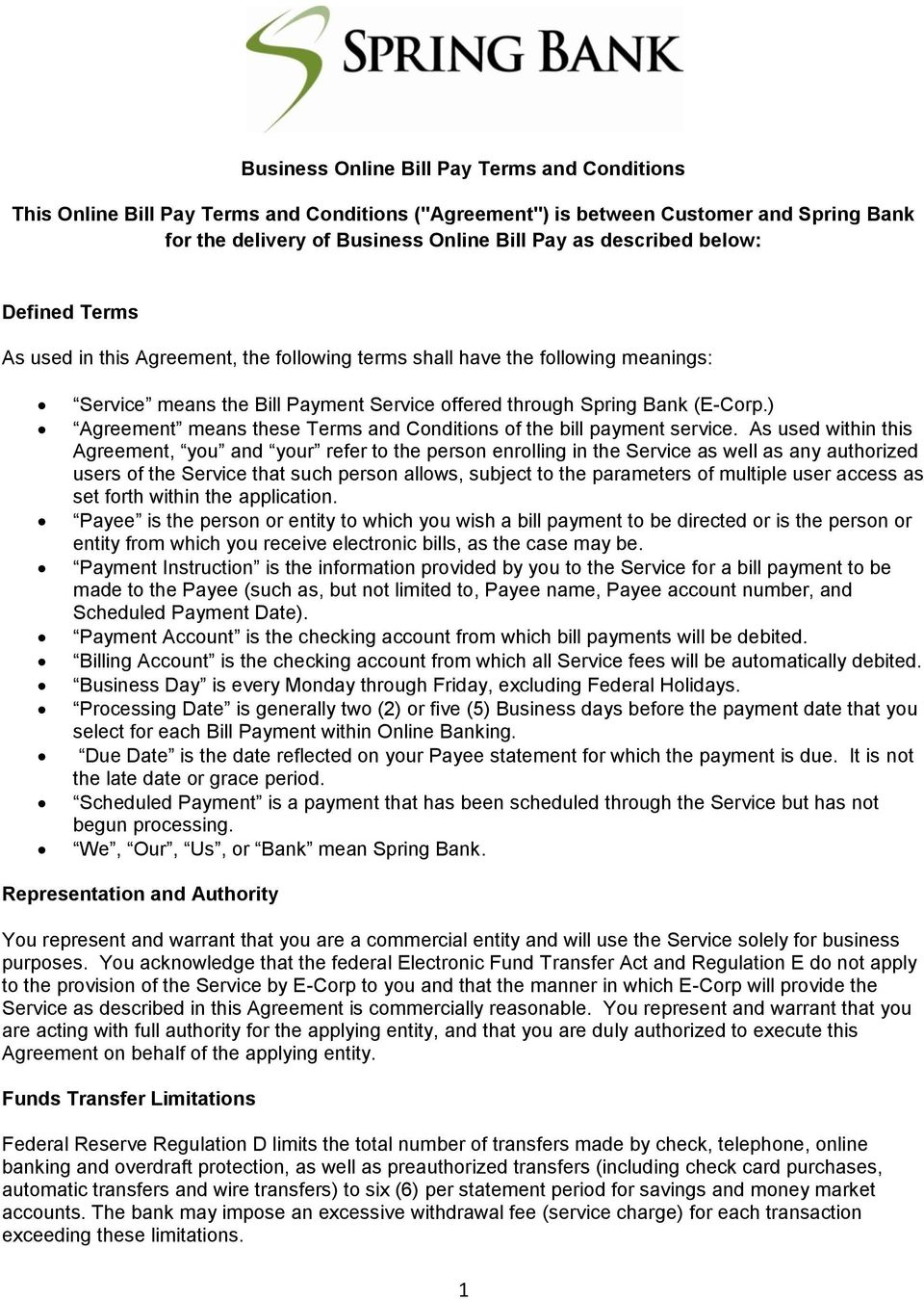 ) Agreement means these Terms and Conditions of the bill payment service.