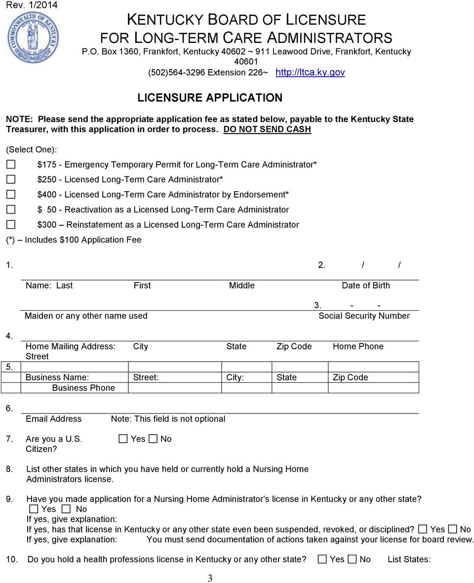 DO NOT SEND CASH (Select One): $175 - Emergency Temporary Permit for Long-Term Care Administrator* $250 - Licensed Long-Term Care Administrator* $400 - Licensed Long-Term Care Administrator by