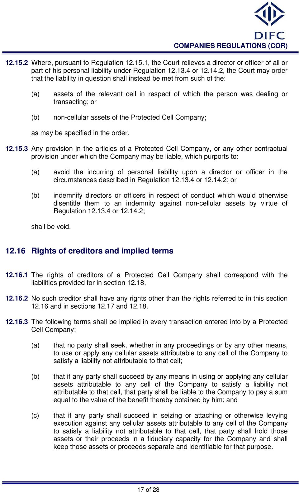 assets of the Protected Cell Company; as may be specified in the order. 12.15.