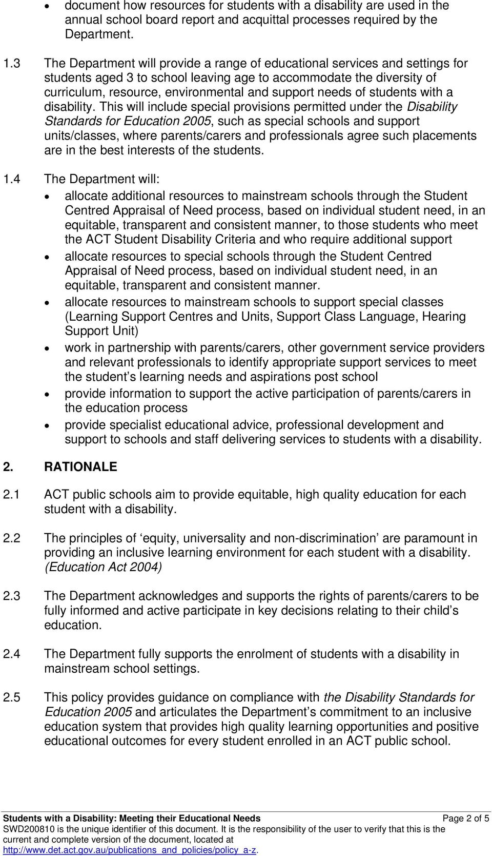 needs of students with a disability.