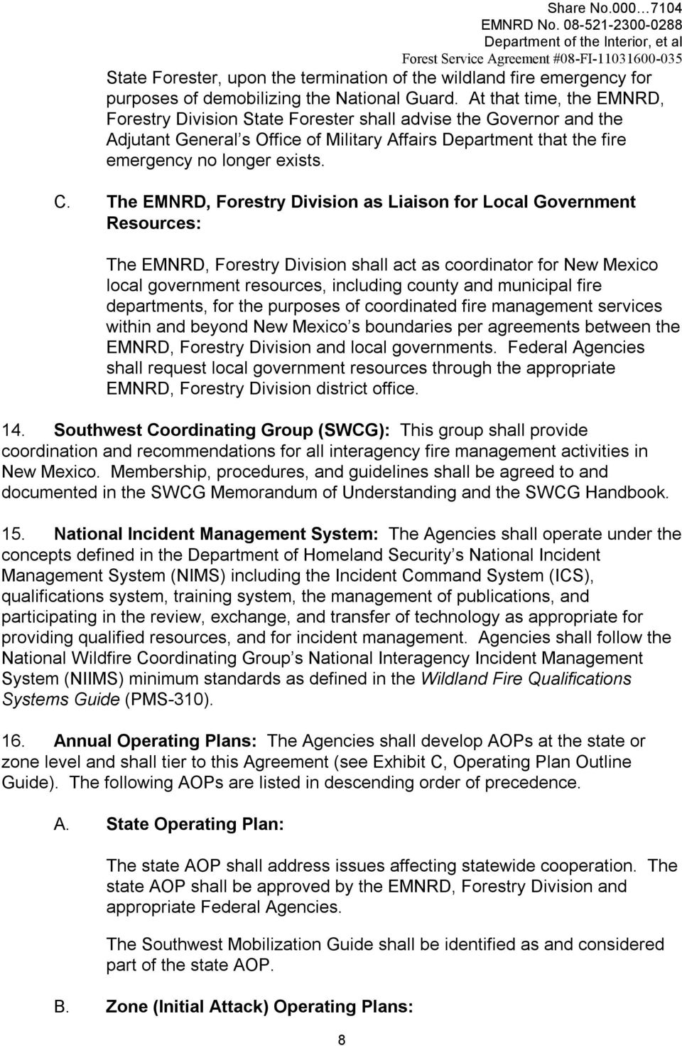 The EMNRD, Forestry Division as Liaison for Local Government Resources: The EMNRD, Forestry Division shall act as coordinator for New Mexico local government resources, including county and municipal