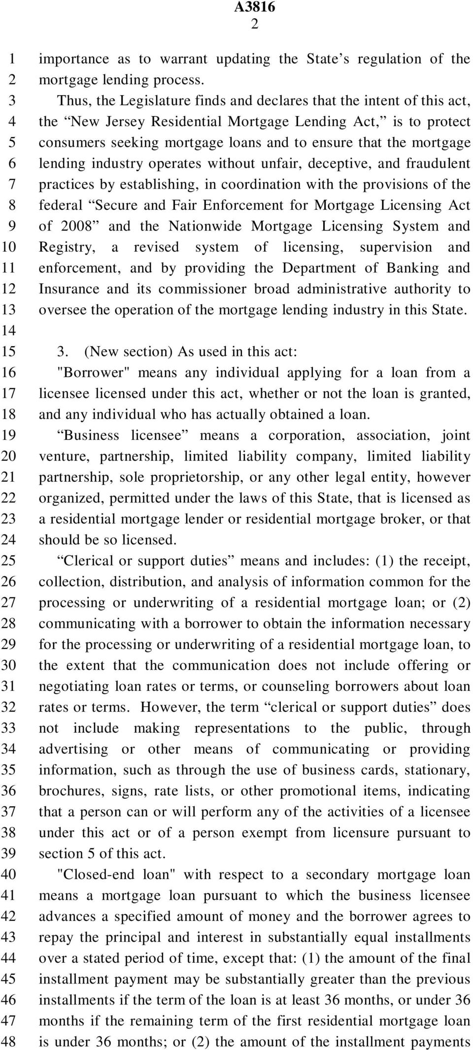 lending industry operates without unfair, deceptive, and fraudulent practices by establishing, in coordination with the provisions of the federal Secure and Fair Enforcement for Mortgage Licensing