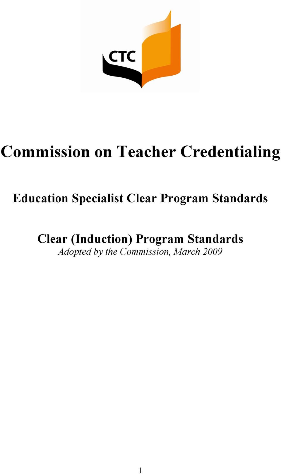 Standards Clear (Induction) Program