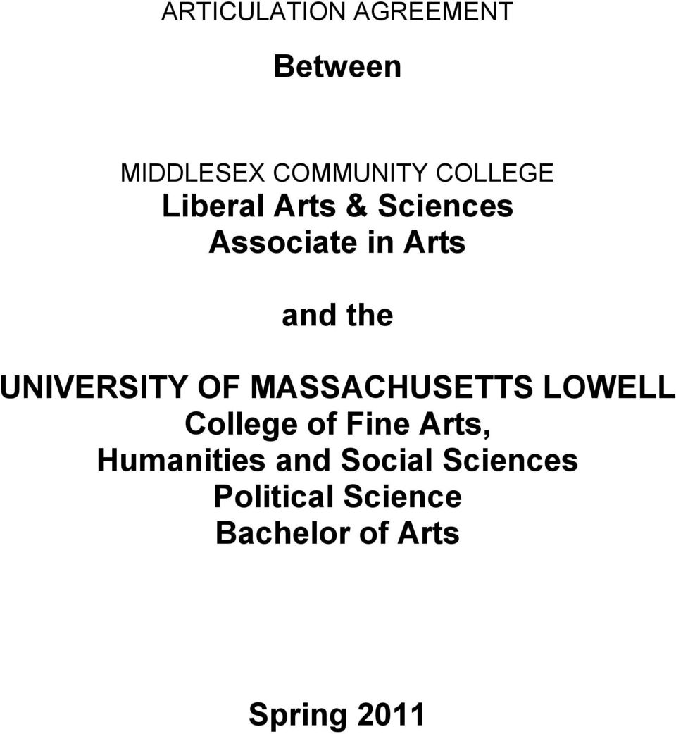 OF MASSACHUSETTS LOWELL College of Fine Arts, Humanities and