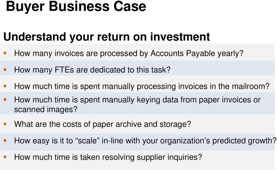 How much time is spent manually keying data from paper invoices or scanned images?