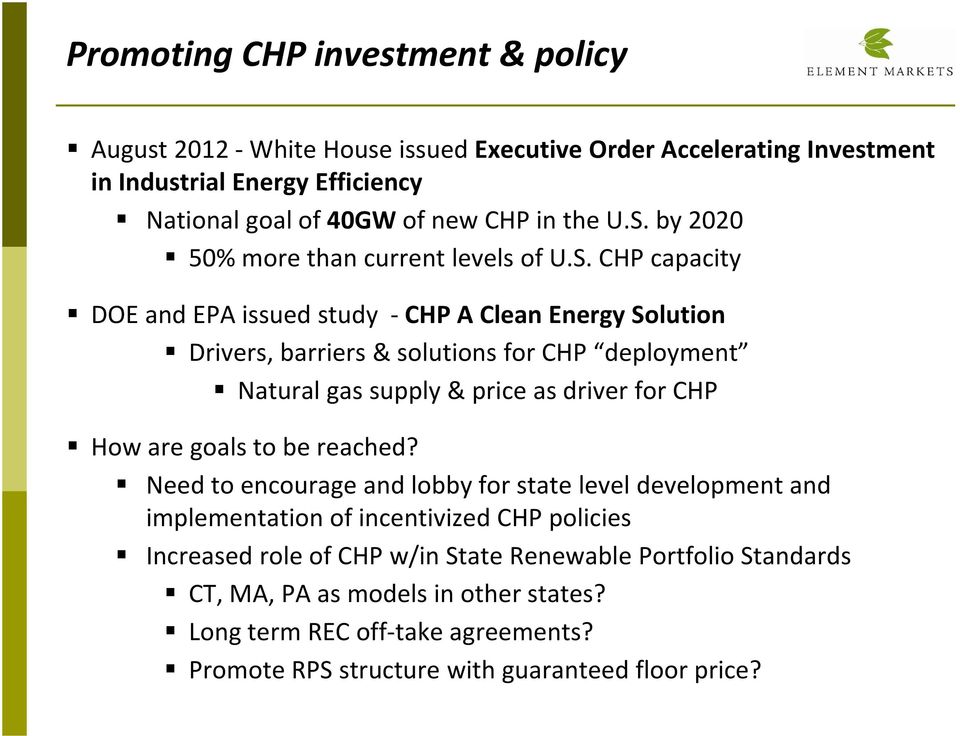 supply & price as driver for CHP How are goals to be reached?