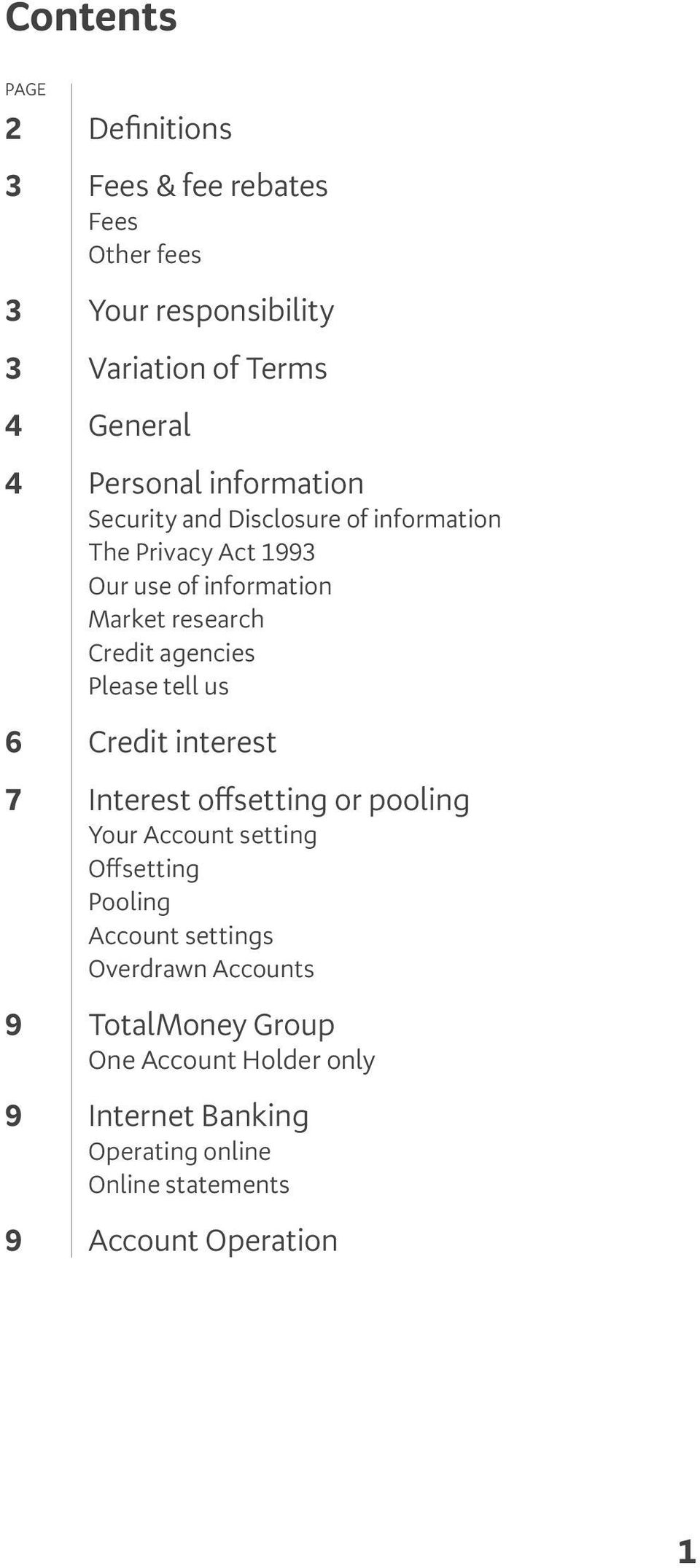 Please tell us 6 Credit interest 7 Interest offsetting or pooling Your Account setting Offsetting Pooling Account settings