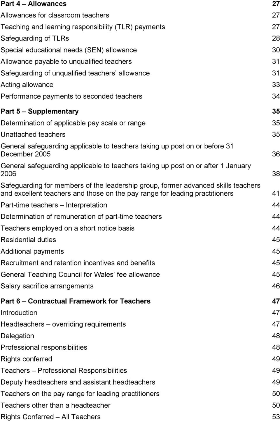 scale or range 35 Unattached teachers 35 General safeguarding applicable to teachers taking up post on or before 31 December 2005 36 General safeguarding applicable to teachers taking up post on or
