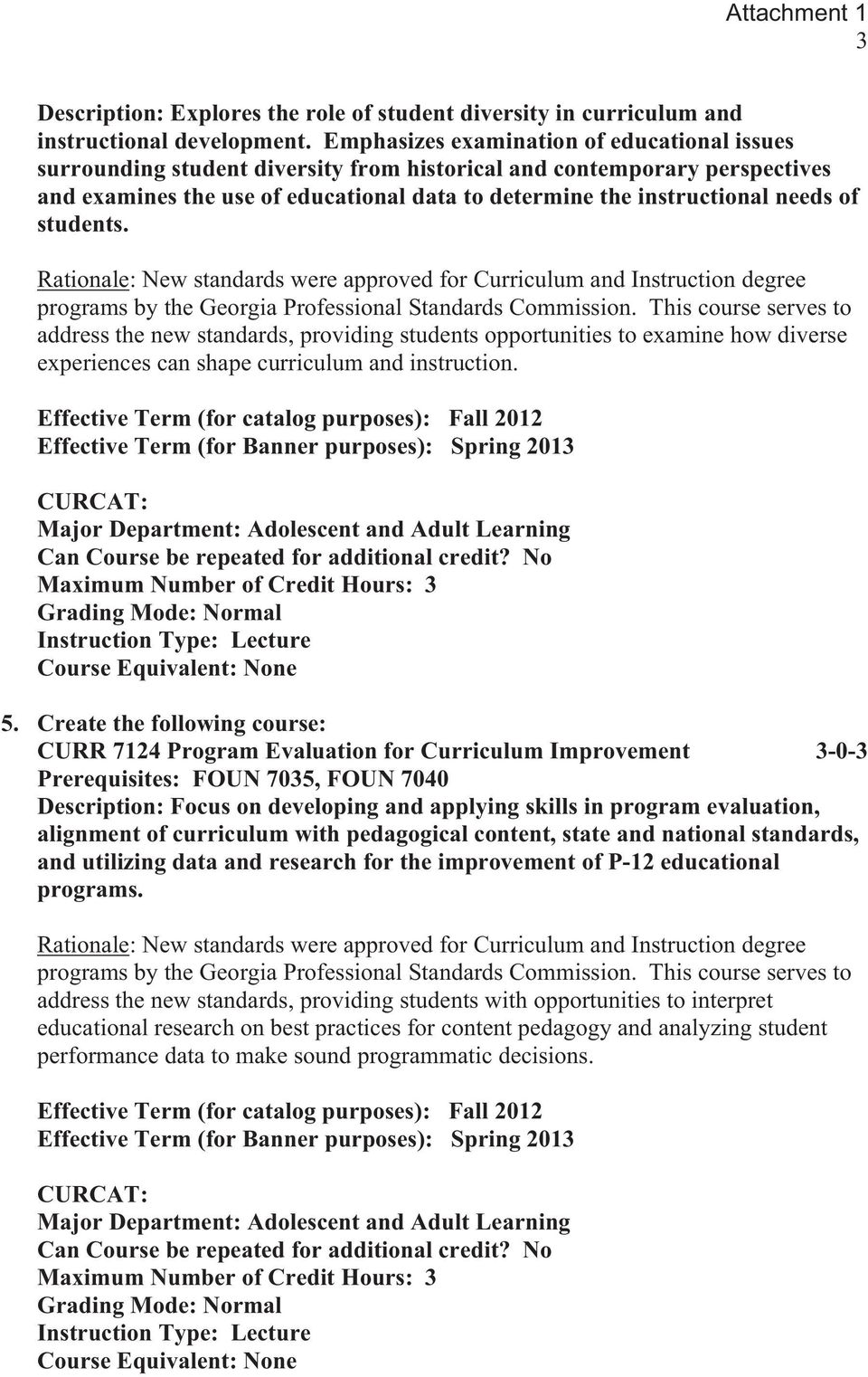of students. programs by the Georgia Professional Standards Commission.