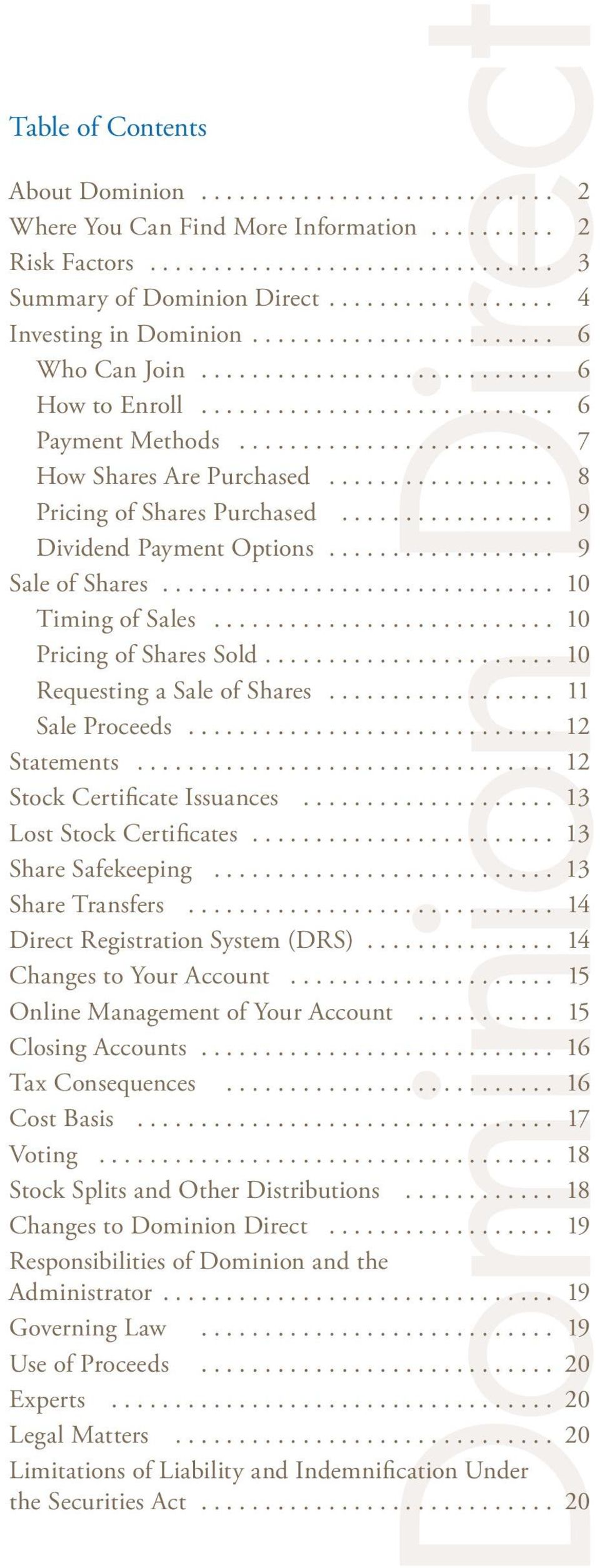 .. 10 Pricing of Shares Sold.... 10 Requesting a Sale of Shares... 11 Sale Proceeds... 12 Statements... 12 Stock Certificate Issuances... 13 Lost Stock Certificates... 13 Share Safekeeping.