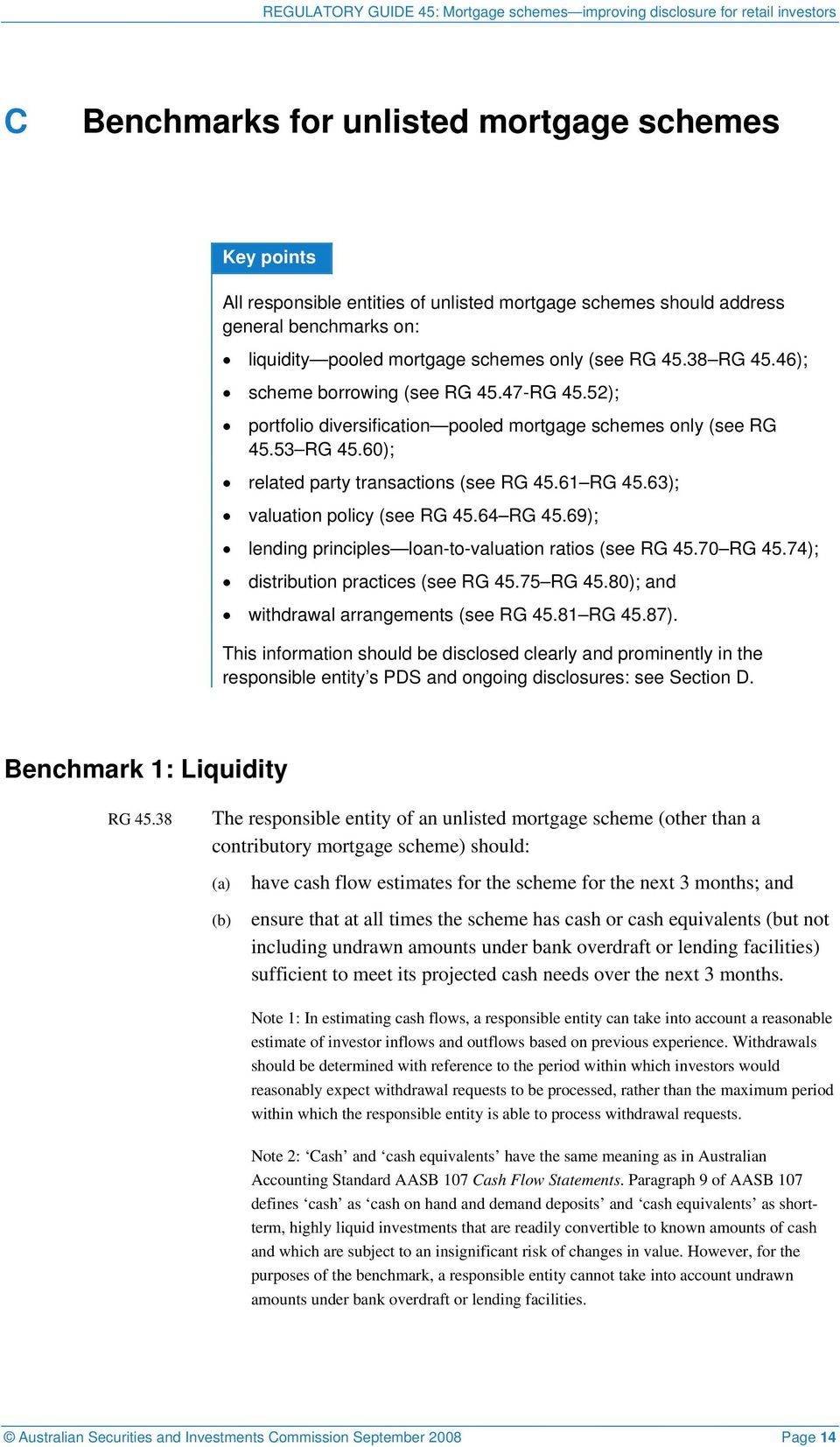 63); valuation policy (see RG 45.64 RG 45.69); lending principles loan-to-valuation ratios (see RG 45.70 RG 45.74); distribution practices (see RG 45.75 RG 45.
