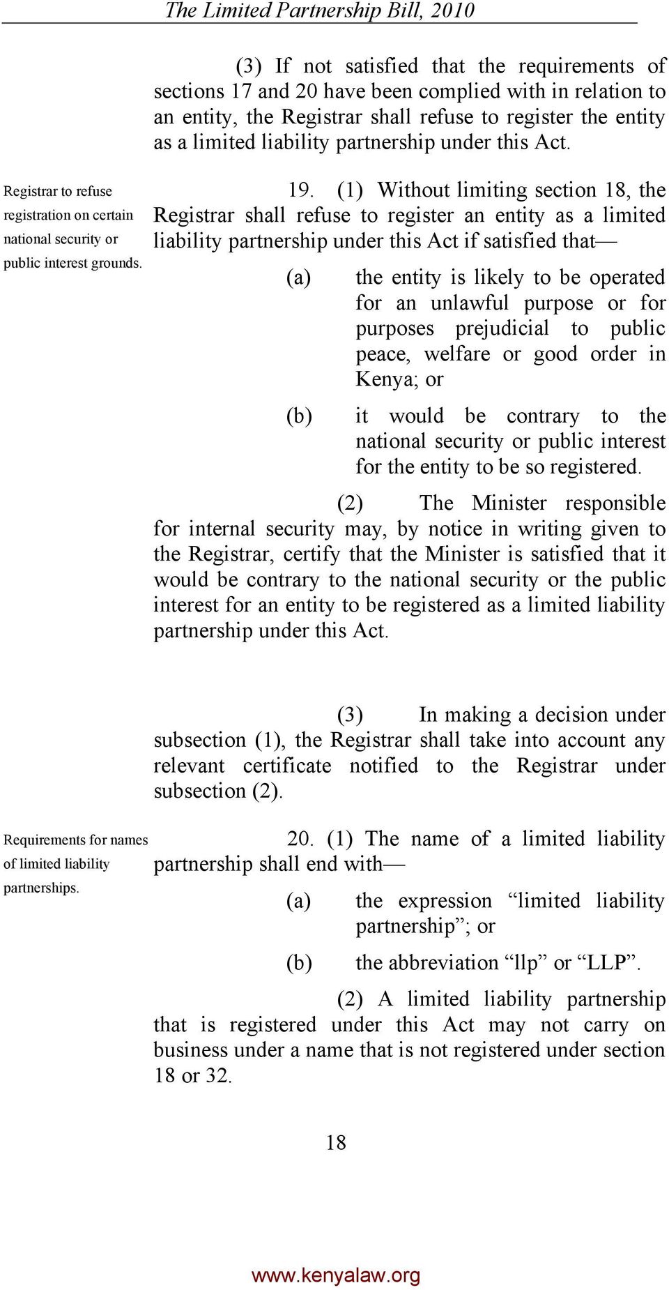 as a limited liability partnership under this Act. 19.
