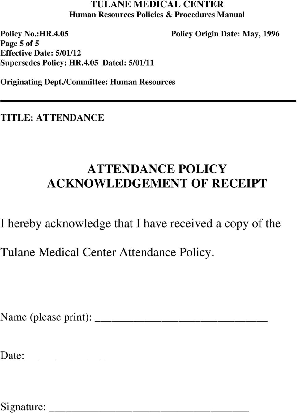 received a copy of the Tulane Medical Center