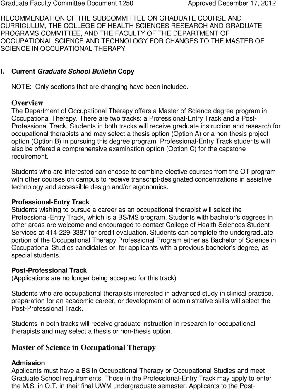 Current Graduate School Bulletin Copy NOTE: Only sections that are changing have been included.