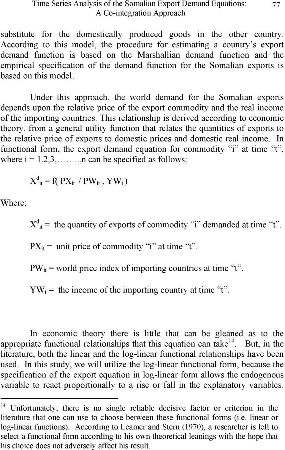 Somalian exports is based on this model.