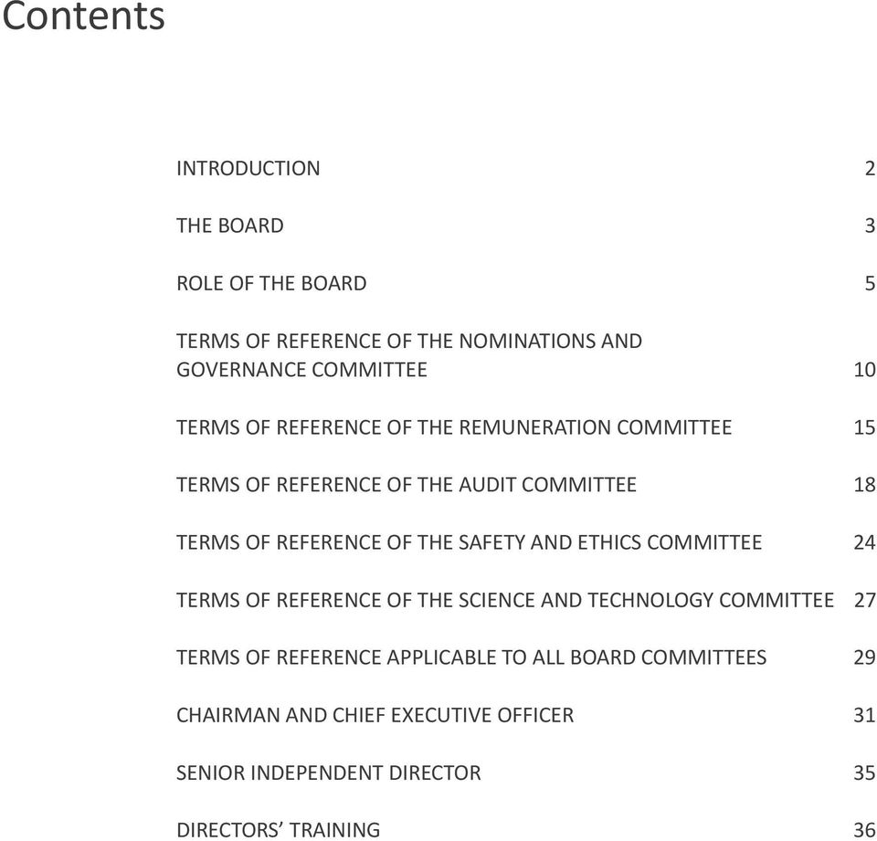 THE SAFETY AND ETHICS COMMITTEE 24 TERMS OF REFERENCE OF THE SCIENCE AND TECHNOLOGY COMMITTEE 27 TERMS OF REFERENCE