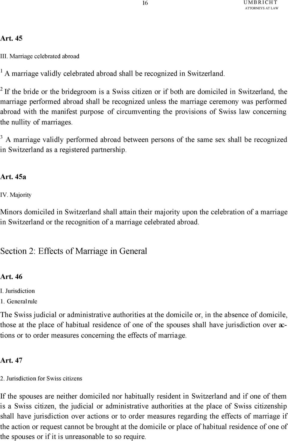 manifest purpose of circumventing the provisions of Swiss law concerning the nullity of marriages.