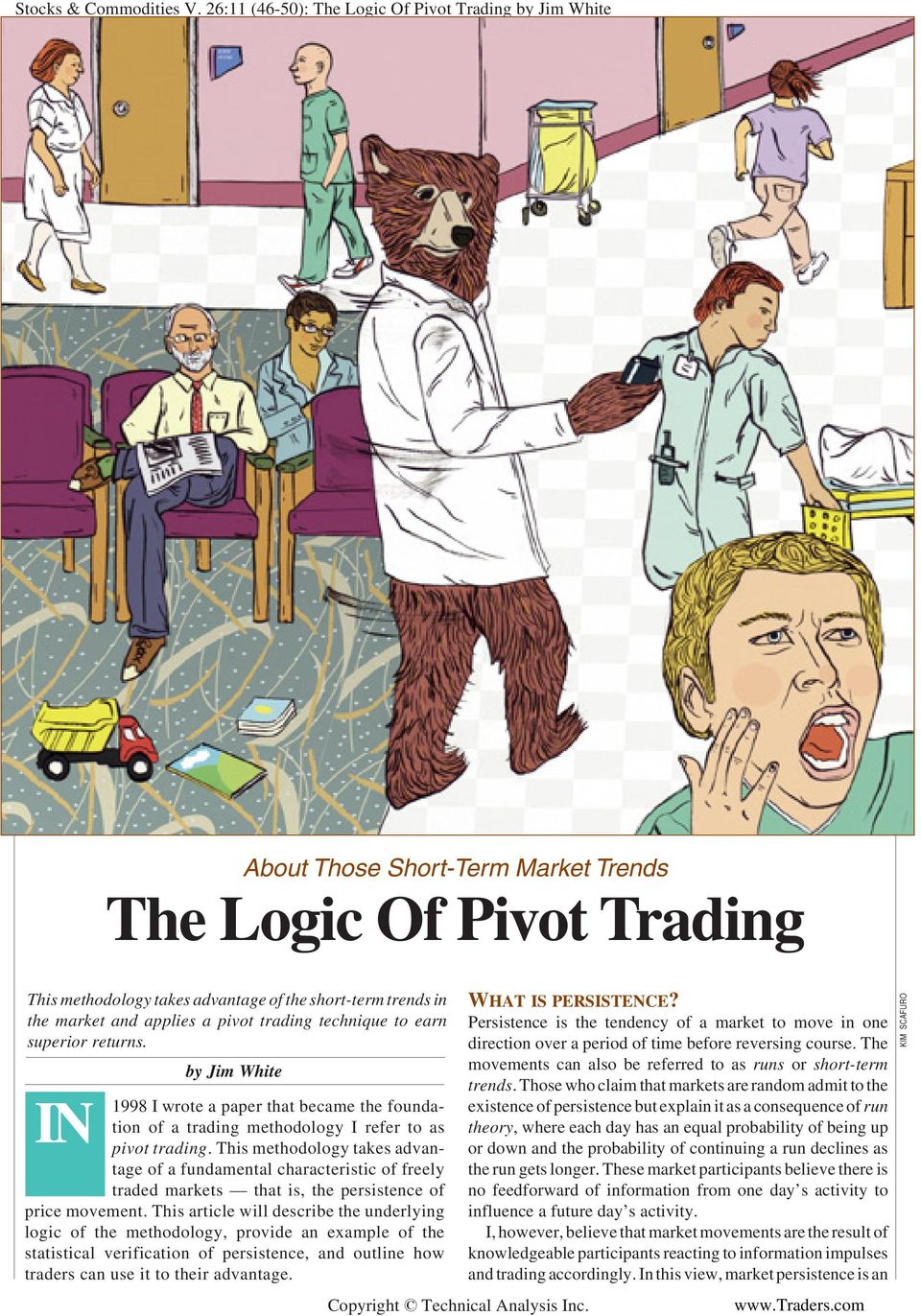 IN 998 I wrote a paper that became the foundation of a trading methodology I refer to as pivot trading.