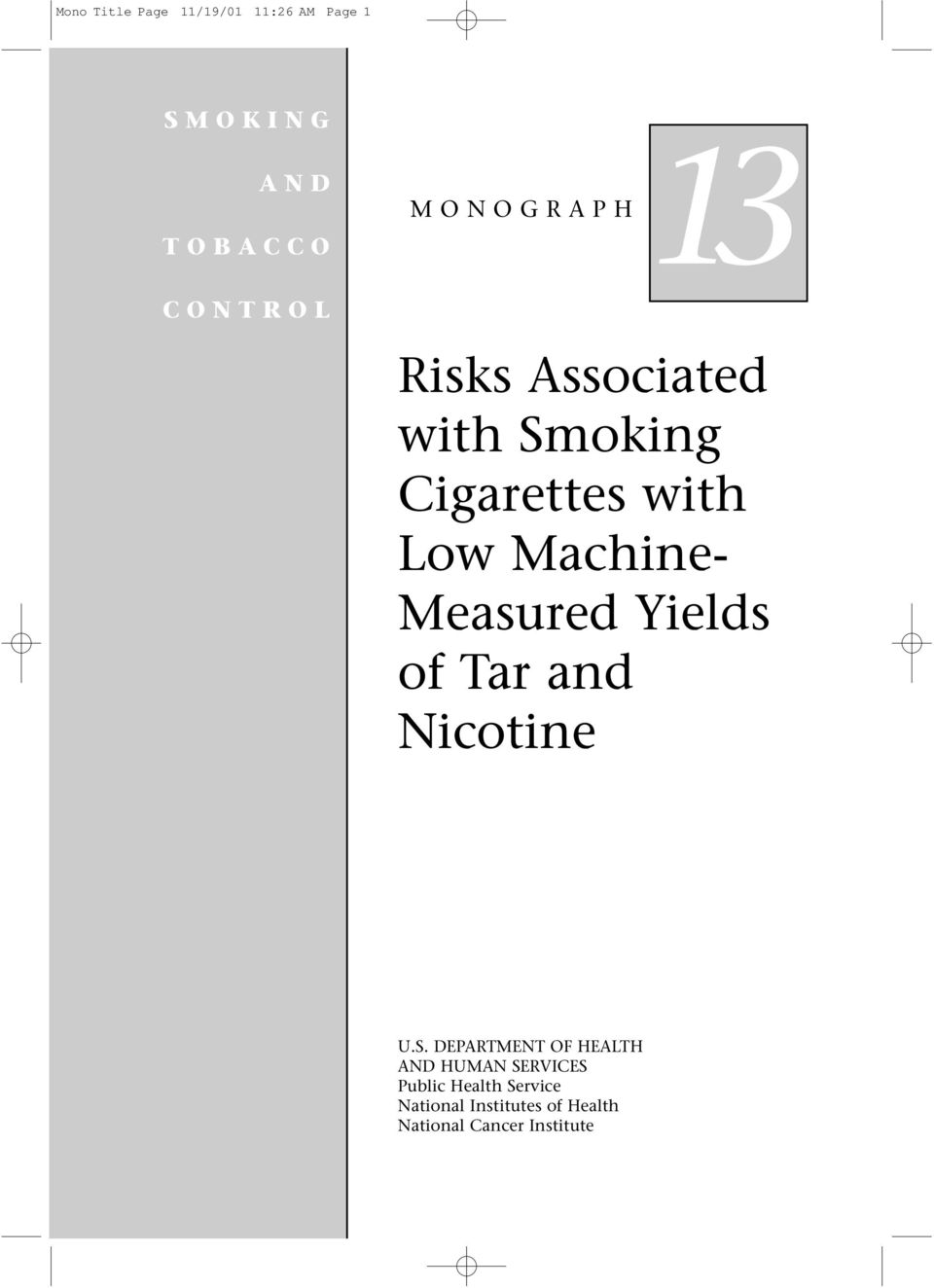 Measured Yields of Tar and Nicotine U.S.