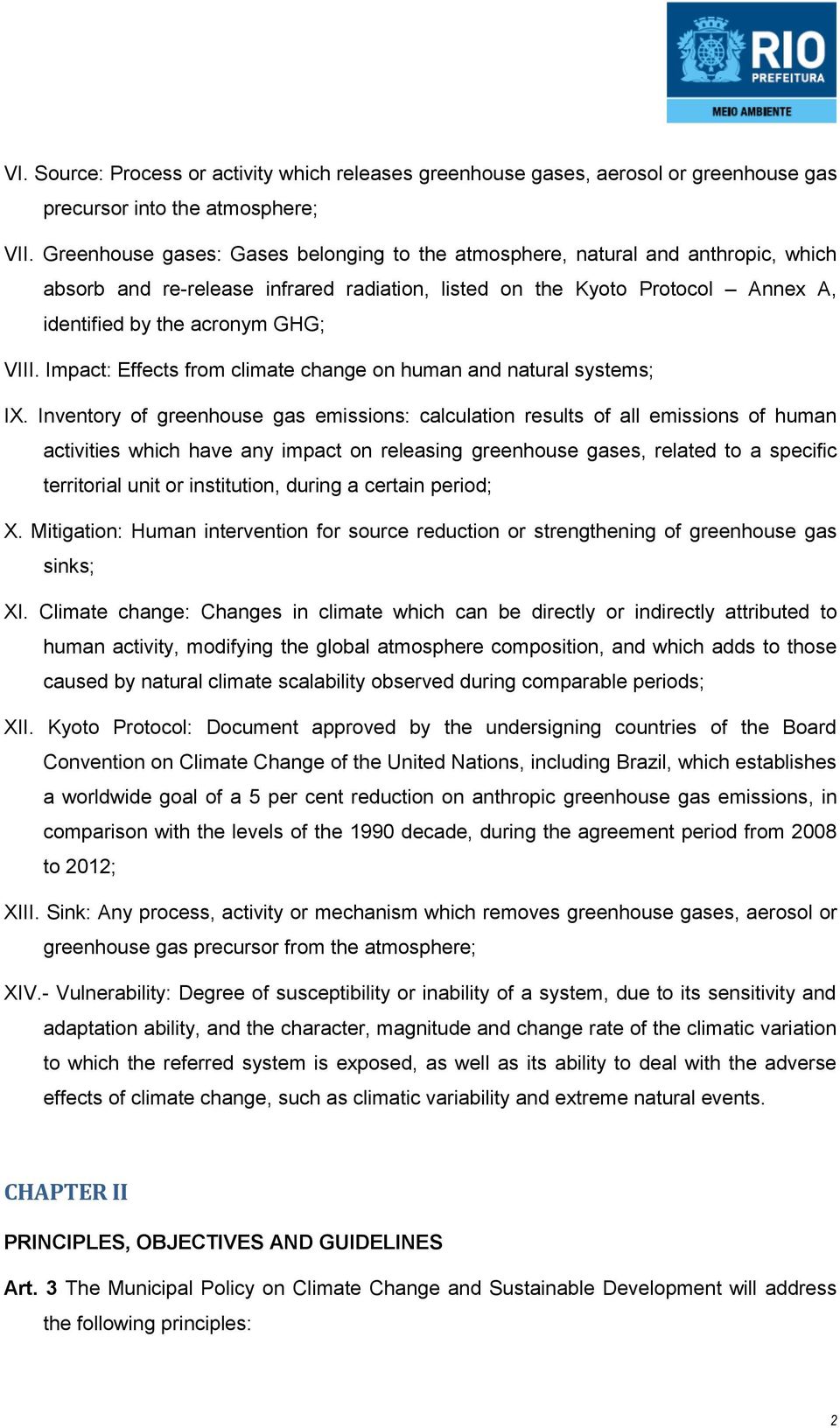 Impact: Effects from climate change on human and natural systems; IX.