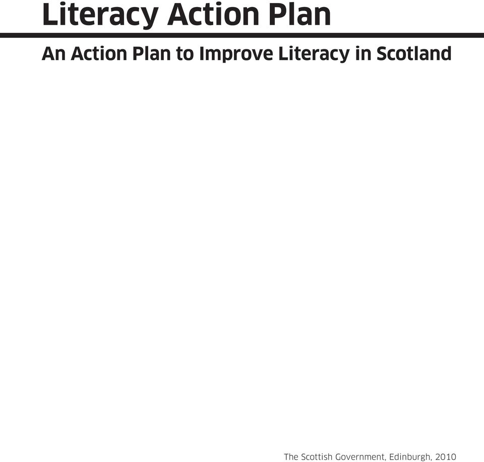 Literacy in Scotland The