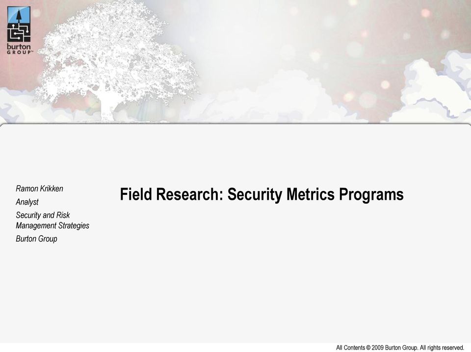 Research: Security Metrics Programs All