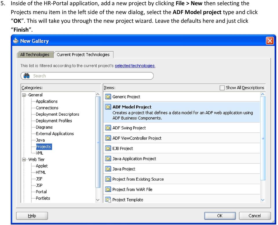 dialog, select the ADF Model project type and click OK.