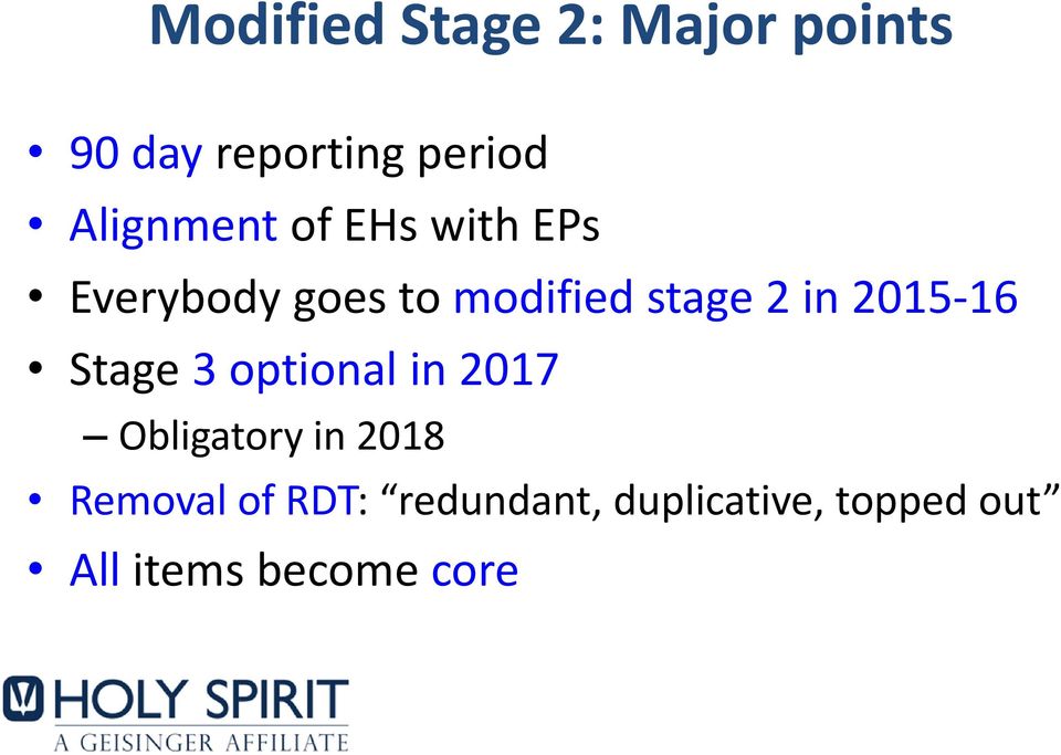 in 2015 16 Stage 3 optional in 2017 Obligatory in 2018