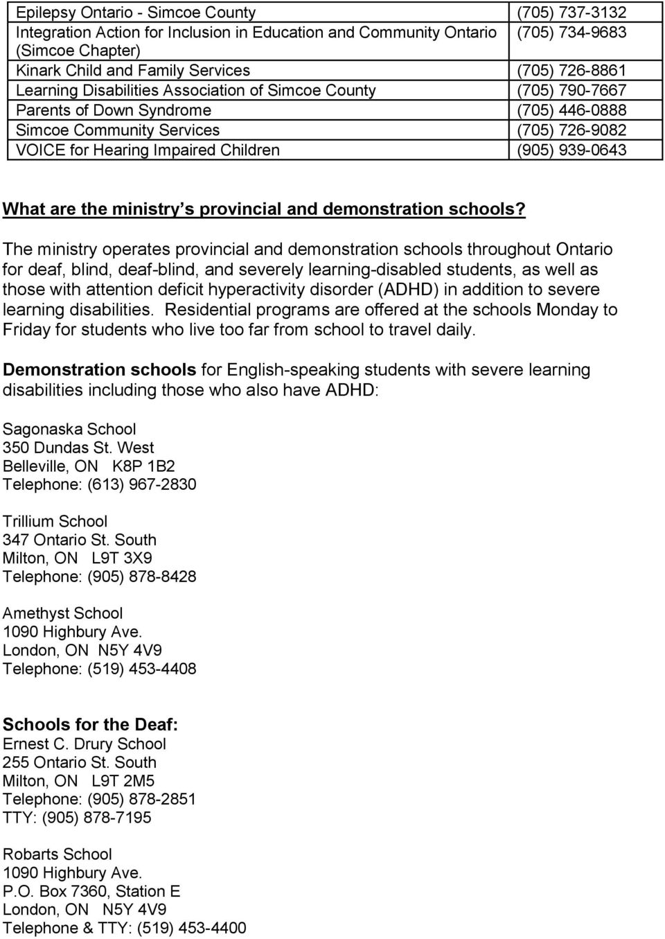 What are the ministry s provincial and demonstration schools?