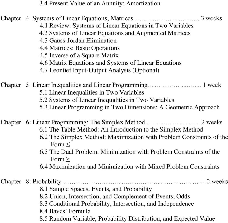 7 Leontief Input-Output Analysis (Optional) Chapter 5: Linear Inequalities and Linear Programming...... 1 week 5.1 Linear Inequalities in Two Variables 5.