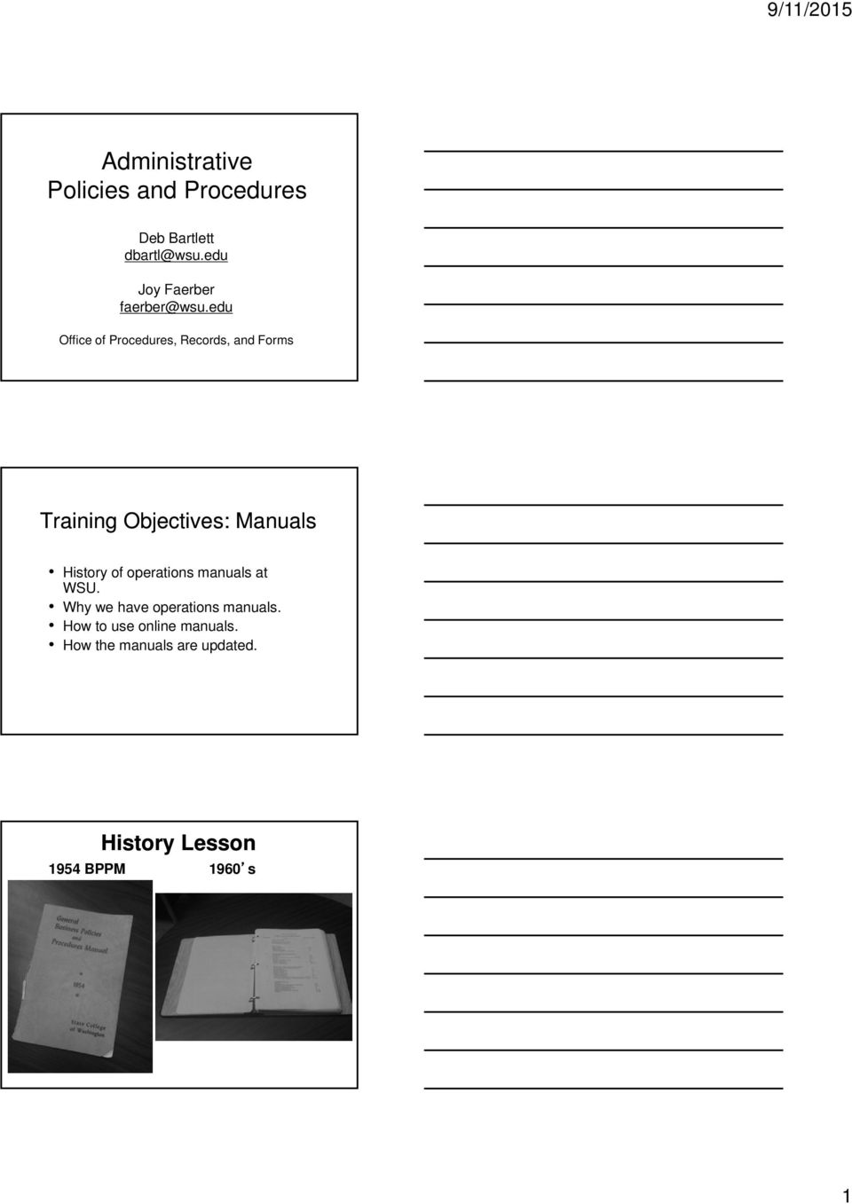 edu Office of Procedures, Records, and Forms Training Objectives: Manuals History