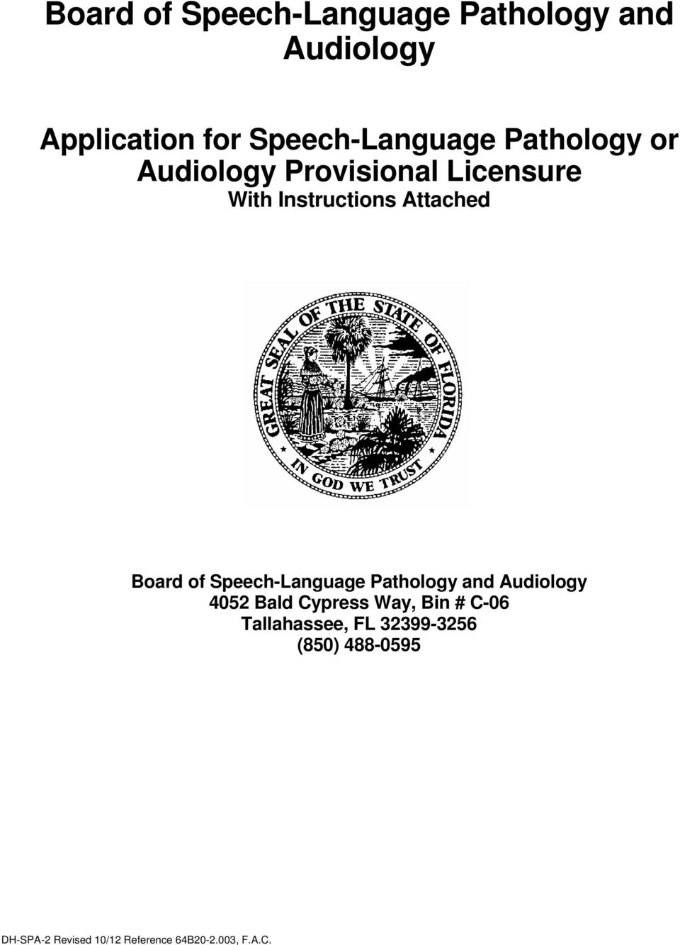 Instructions Attached Board of Speech-Language Pathology and