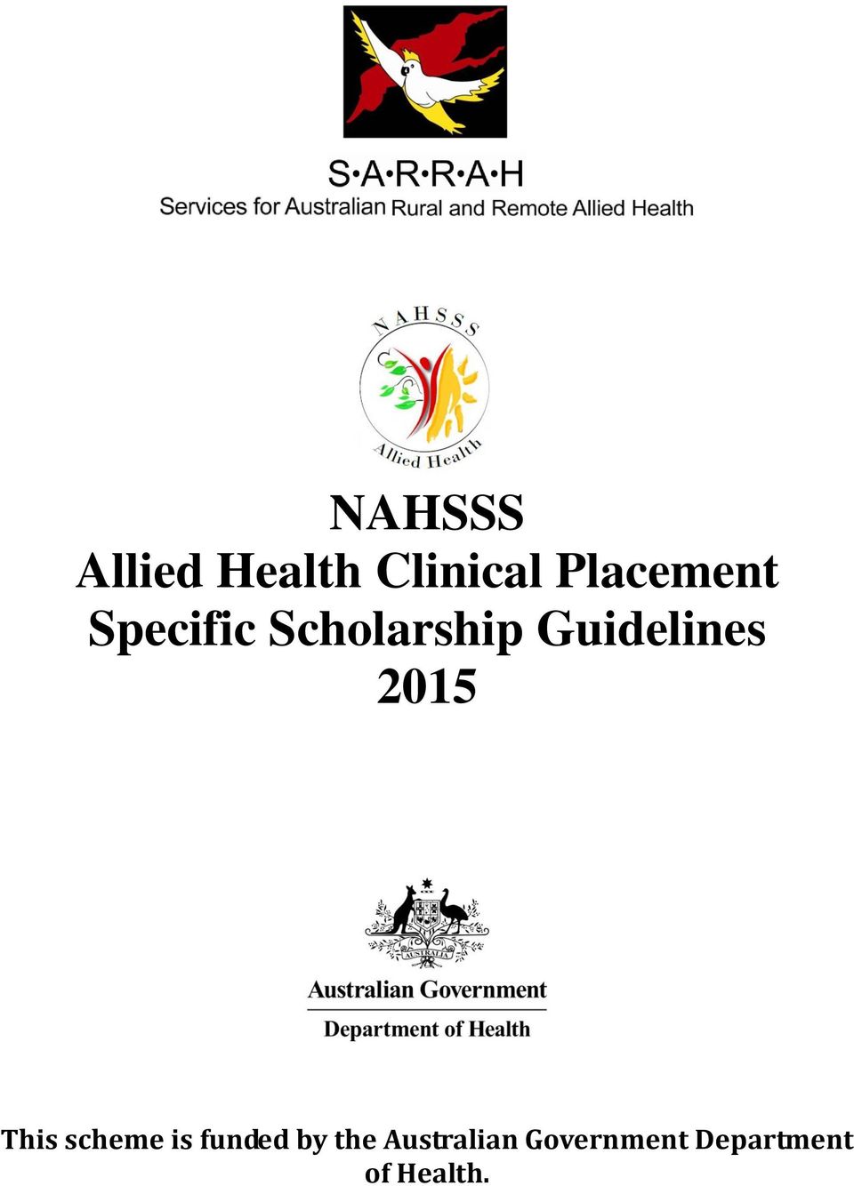 Guidelines 2015 This scheme is funded