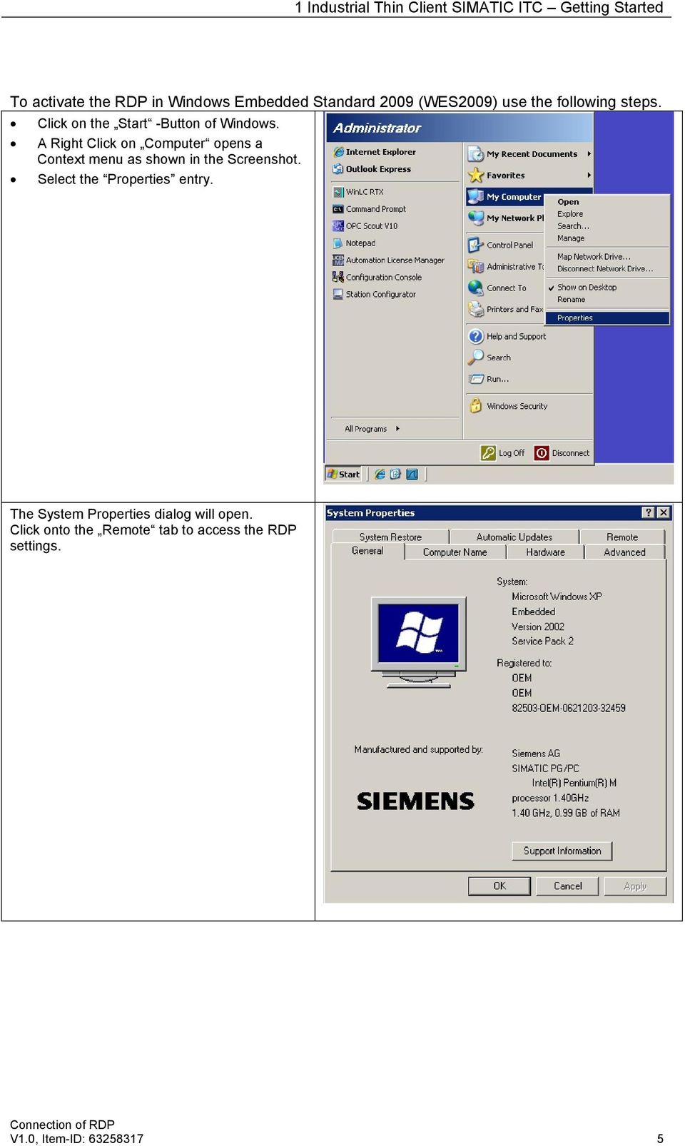 A Right Click on Computer opens a Context menu as shown in the Screenshot.