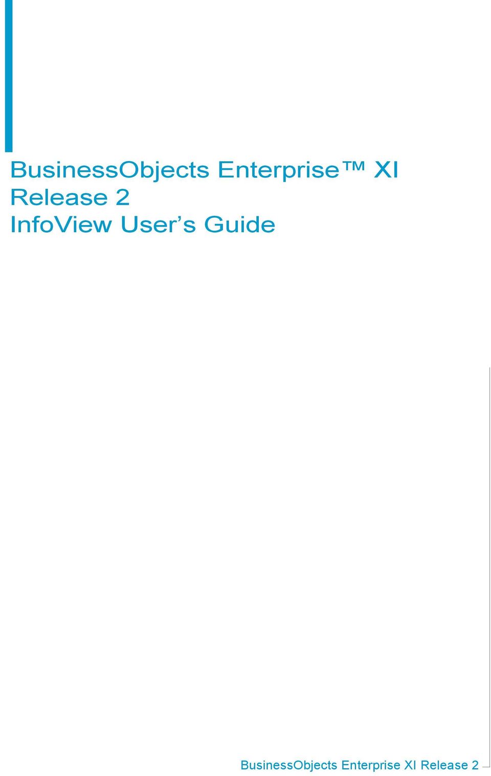 InfoView User s Guide