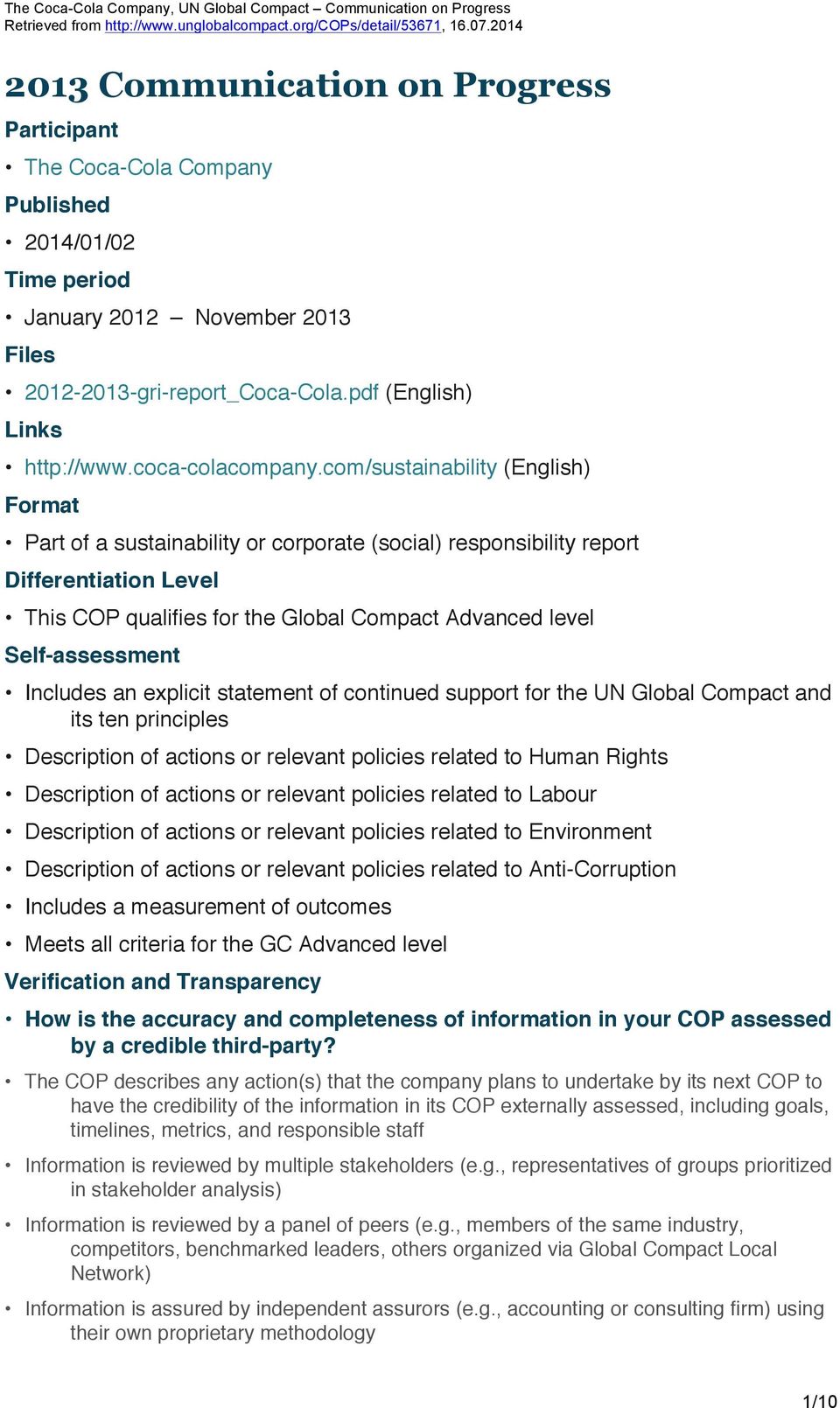 com/sustainability (English) Format Part of a sustainability or corporate (social) responsibility report Differentiation Level This COP qualifies for the Global Compact Advanced level Self-assessment