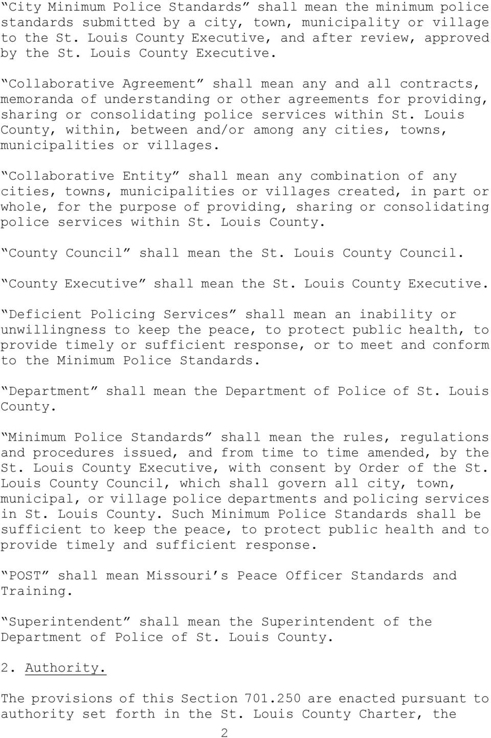 Louis County, within, between and/or among any cities, towns, municipalities or villages.