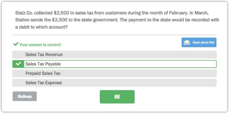 The payment to the state would be recorded with a debit to which account? <.