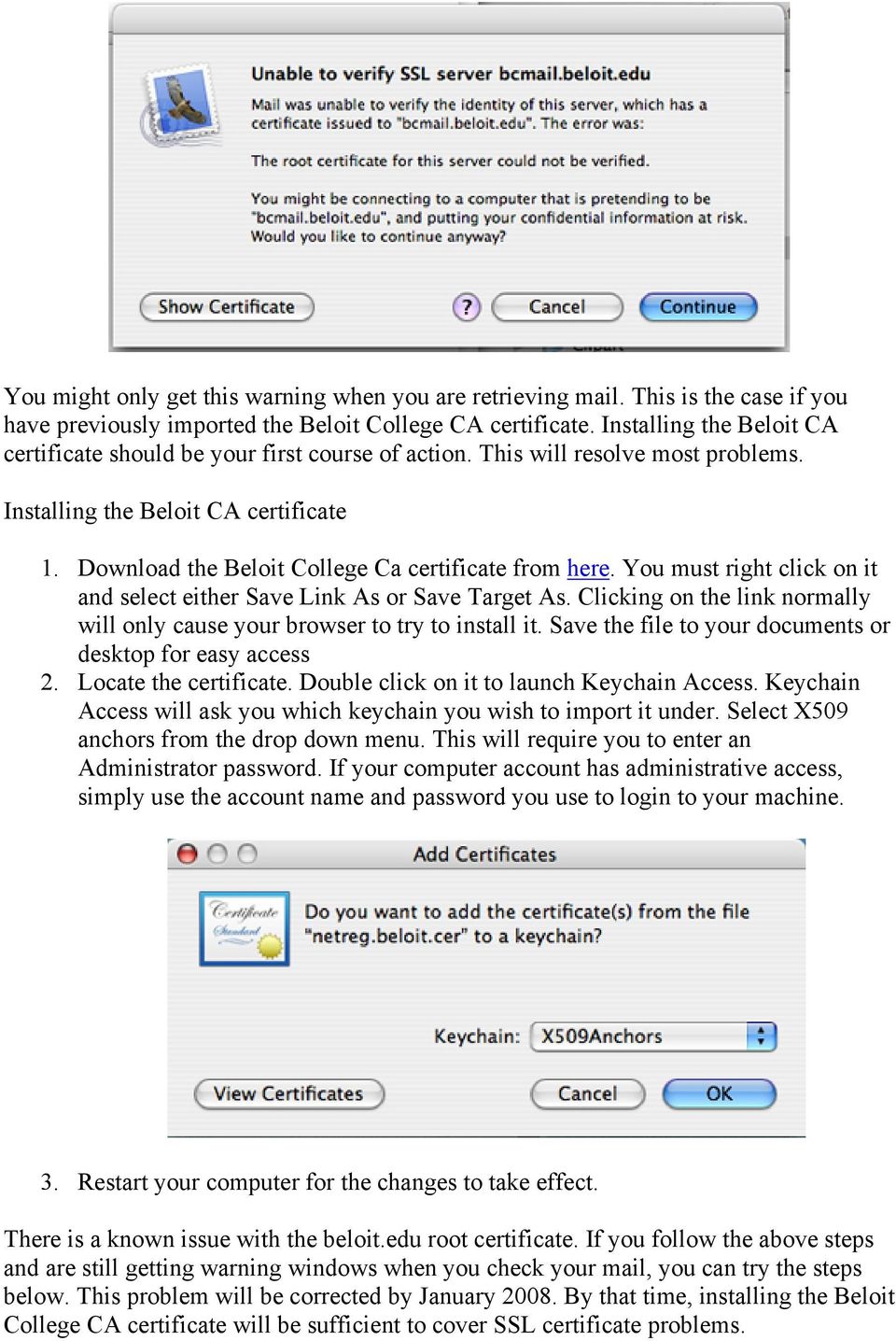 Download the Beloit College Ca certificate from here. You must right click on it and select either Save Link As or Save Target As.